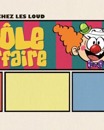 Drole D Affaire Wikia Bienvenue Chez Les Loud Fandom Drole D Affaire Wikia Bienvenue Chez Les Loud Fandom