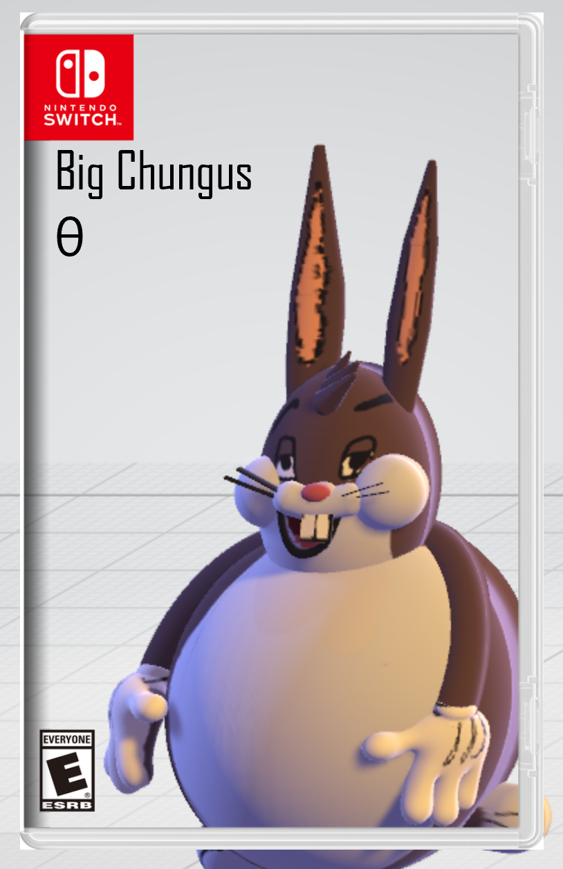 Big Chungus θ.