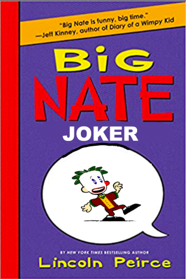Big Nate The Joker Big Nate Comments Wiki Fandom - roblox code life is fun the theodd1sout how to get free