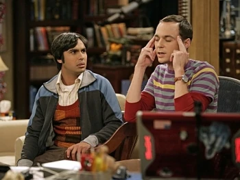 Sheldon and Raj.