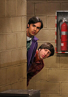 Howard and Raj peer around corner