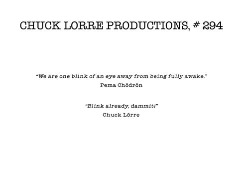 Chuck Lorre Productions, #294.