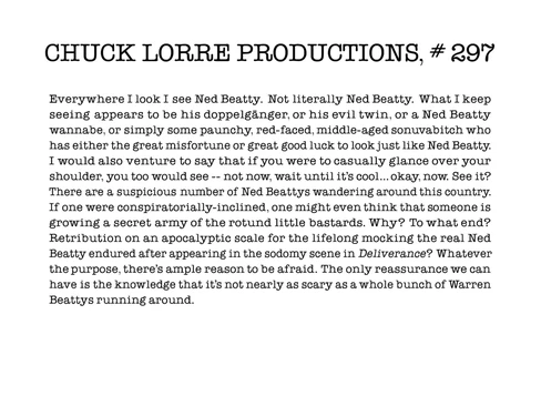 Chuck Lorre Productions, #297.