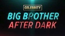 Big brother after dark cheap full episodes
