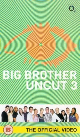 Big Brother 3: Uncut - VHS | Big Brother UK Wiki | Fandom
