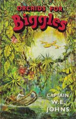 Orchids for Biggles-1962