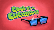 Cool as a Cucumber