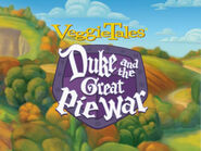 The title card for Duke and the Great Pie War, used in the secular international version