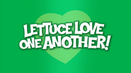 Lettuce Love One Another!