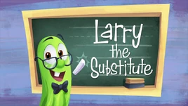 LarryTheSubstituteTitleCard