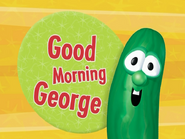 Title card for Good Morning George