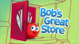 Bob'sGreatStoreTitleCard