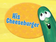 Title card for His Cheeseburger