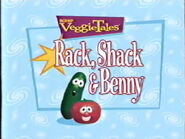 The title card for Rack, Shack and Benny used on More of Bob and Larry's Favorite Stories!