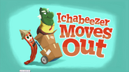 Ichabeezer Moves Out