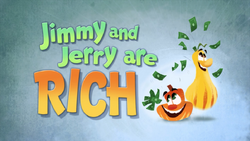 JimmyandJerryAreRichTitleCard