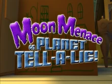 MoonMenaceOnPlanetTellALieTitleCard
