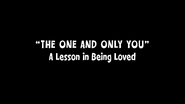 The One and Only You!
