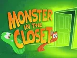 Monster in the Closet