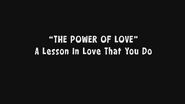 The Power of Love