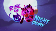 Rise of Night Pony
