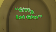 Give & Let Give