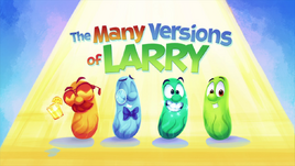 TheManyVersionsOfLarryTitleCard