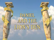The title card for Daniel and the Lion's Den used on Lions, Shepherds and Queens (Oh My!)