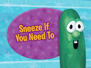 Title card for Sneeze if You Need To!