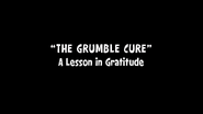 The Grumble Cure