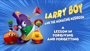 LarryBoy and the Menacing Mushroom