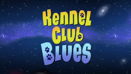 Kennel Club Blues