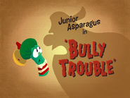 Title card for Bully Trouble