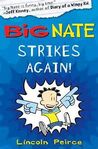 The 2nd cover of Big Nate Strikes Again.