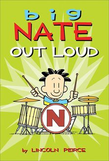 Big Nate Out Loud