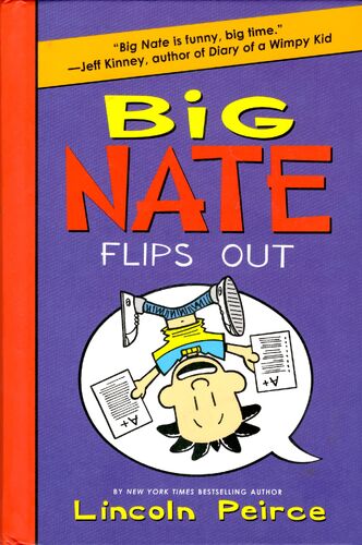 Big Nate Flips Out