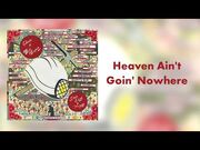 "Heaven Ain't Goin' Nowhere" - Steve Earle