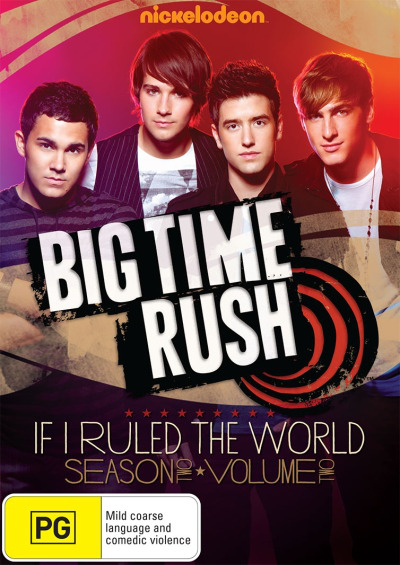 Big Time Rush If I Ruled the World Season Two Volume Two Big Time Rush Wiki Fandom