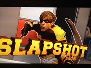 Kendall as Slapshot