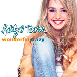 Katelyn Tarver-Wonderful Crazy-Frontal.jpg
