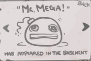 "Mr. Mega!" - Destroy 10 tinted rocks over multiple playthroughs. (Collectible item)