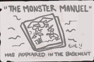 "The Monster Manuel" - Kill Satan with Judas. (Activated Item)