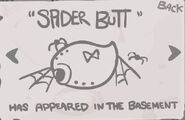 "Spider Butt" - Complete Challenge 8. (Activated item)