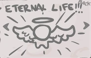 Eternal Life -secret-.jpeg (39 KB) "Eternal Life!!!" - Gain 7 health upgrades from Eternal Hearts.