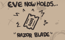 Ева держит Лезвие бритвы