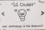 "Lil Chubby" - Defeat every regular boss from The Caves. (Collectible item)