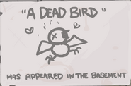 "A Dead Bird" - Make 2 Separate Devil Room Deals in one playthrough. (Collectible Item)