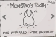 "Monstro's Tooth" - Besiege jeden normalen Boss in Basement. (Aktivierbares Item)
