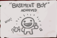 "Basement Boy" - Beende Basement ohne Schaden zu erleiden. Der Boss auf Basement II muss besiegt werden.