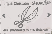 Pinkin shears.png (18 KB) "The Pinking Shears" - Die 100 times. (Activated item)
